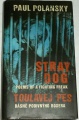 Polansky Paul - Toulavej pes (Stray Dog)