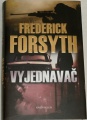 Forsyth Frederick - Vyjednávač