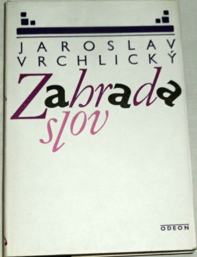 Vrchlický Jaroslav - Zahrada slov