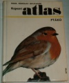 Bouchner Miroslav - Kapesní atlas ptáků