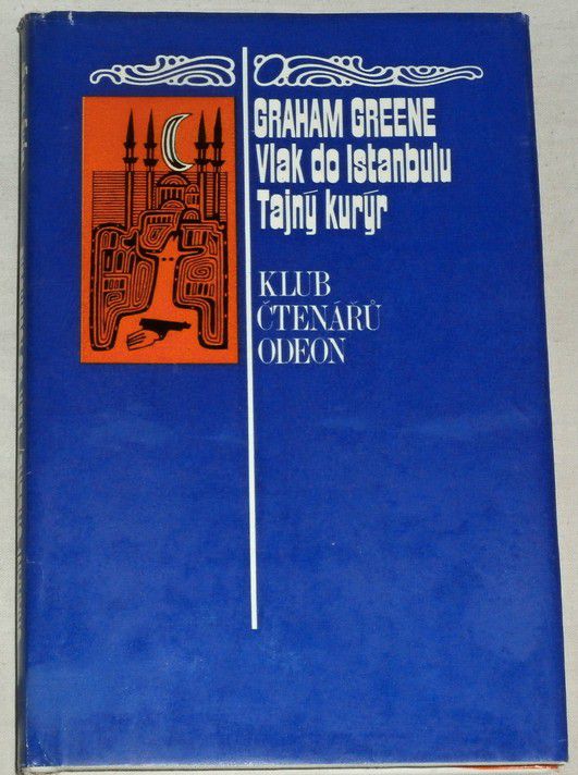Greene Graham - Vlak do Istanbulu, Tajný kurýr
