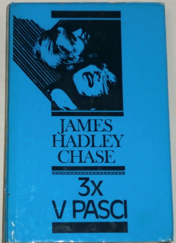 Chase James Hadley - 3x v pasci
