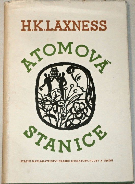 Laxness H. K. - Atomová stanice