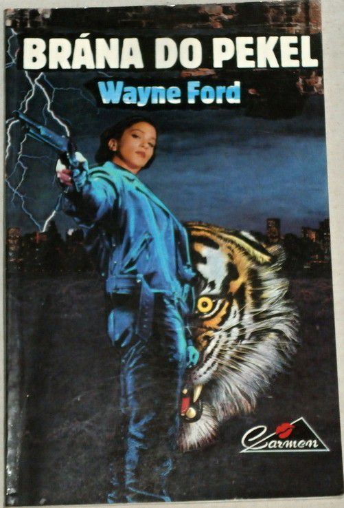 Ford Wayne - Brána do pekel