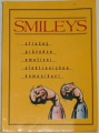 Baránek Tomáš - Smileys: Stručný průvodce emotivní elektronickou komunikací