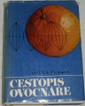 Pieniazek S. A. - Cestopis ovocnáře