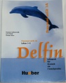Aufderstrasse, Müller, Storz - Delfin: Pracovní sešit 1A, lekce1 - 5