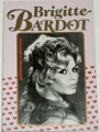 Rihoit Catherine - Brigitte Bardot