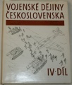 Vojenské dějiny Československa IV. díl