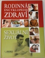 Rodinná encyklopedie zdraví - Sexuální život