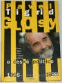 Tigrid Pavel - Glosy o české politice 1996 - 1999