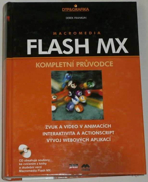 Franklin Derek - Macromedia Flash MX: Kompletní průvodce + CD