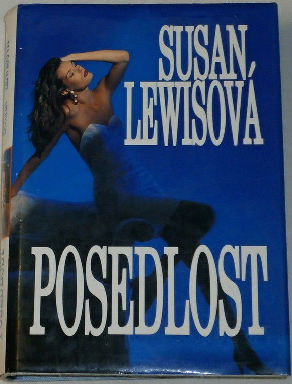 Lewisová Susan  - Posedlost