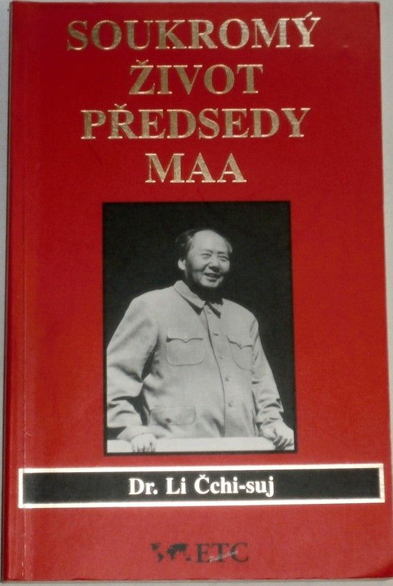 Dr. Li Čchi-suj - Soukromý život předsedy Maa 