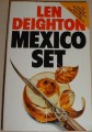 Deighton Len - Mexico Set