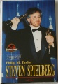 Taylor Philip M. - Steven Spielberg