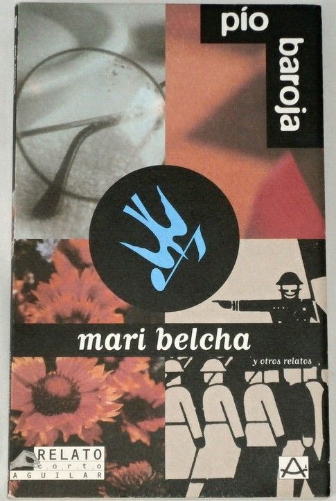 Baroja Pío - Mari Belcha y otros relatos