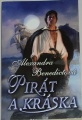 Benedictová Alexandra - Pirát a kráska