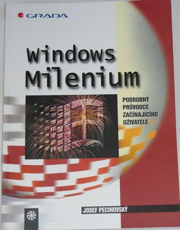 Pecinovský Josef - Windows Milenium