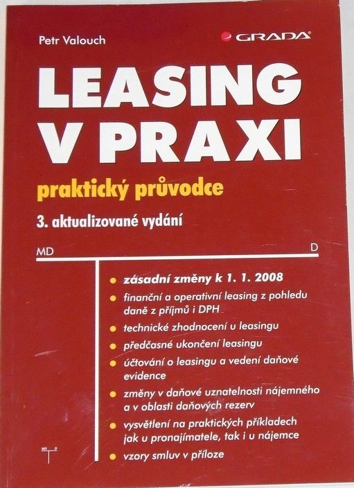 Valouch Petr - Leasing v praxi: Praktický průvodce