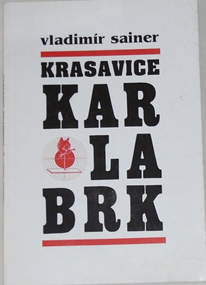 Sainer Vladimír - Krasavice Karlabrk