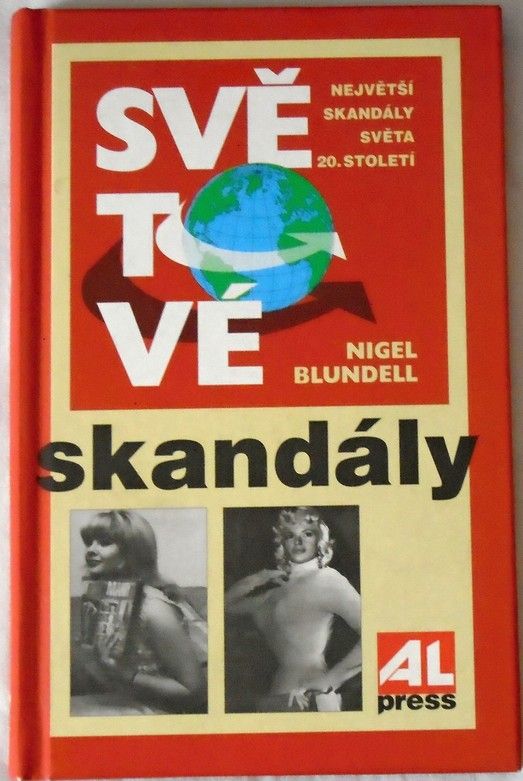 Blundell Nigel - Světové skandály