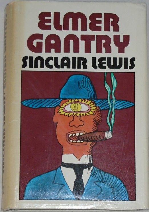 Lewis Sinclair - Elmer Gantry