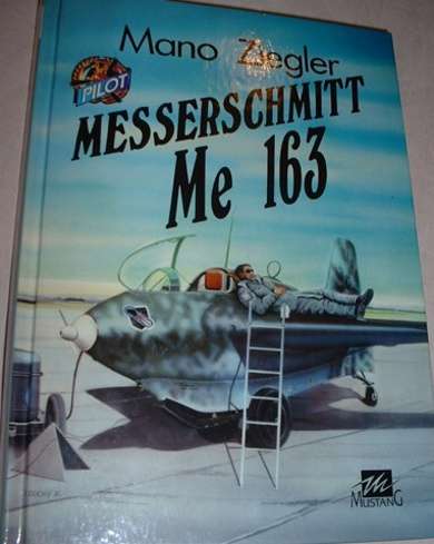 Ziegler Mano - Messerschmitt Me 163