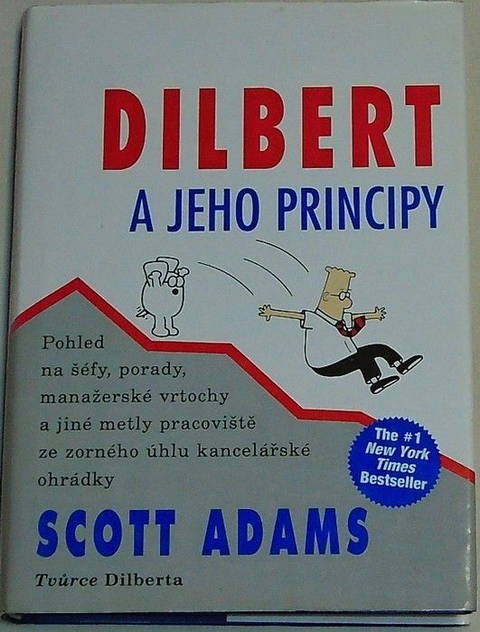 Adams Scott - Dilbert a jeho principy
