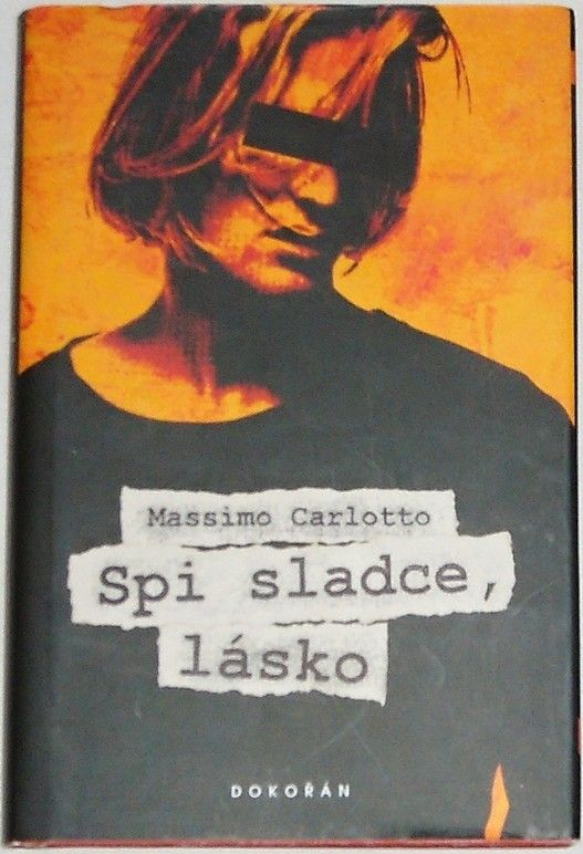 Carlotto Massimo - Spi sladce, lásko