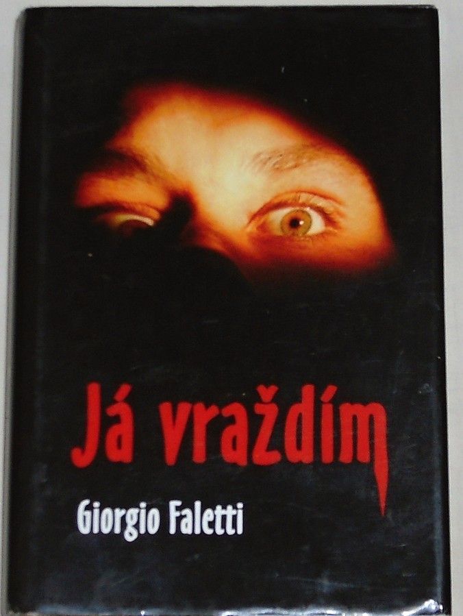 Faletti Giorgio - Já vraždím