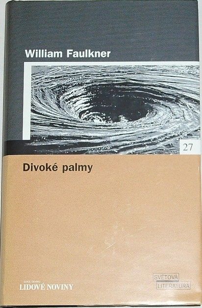 Faulkner William - Divoké palmy