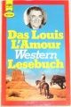 Das Louis L´Amour Western Lesebuch  