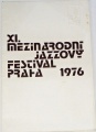 XI. mezinárodní jazzový festival Praha 1976 - programová brožura