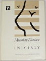 Florian Miroslav - Iniciály