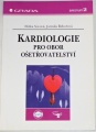 Sovová E., Řehořová J. - Kardiologie pro obor ošetřovatelství