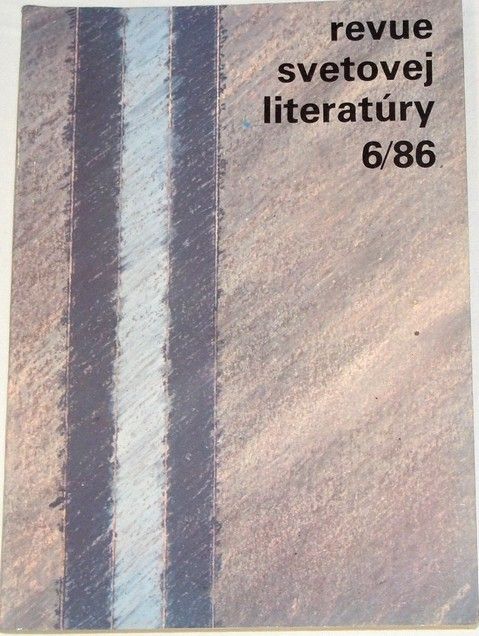 Revue svetovej literatúry 6/86, ročník 22