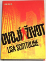 Scottoline Lisa  -  Dvojí život
