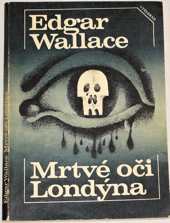 Wallace Edgar - Mrtvé oči Londýna