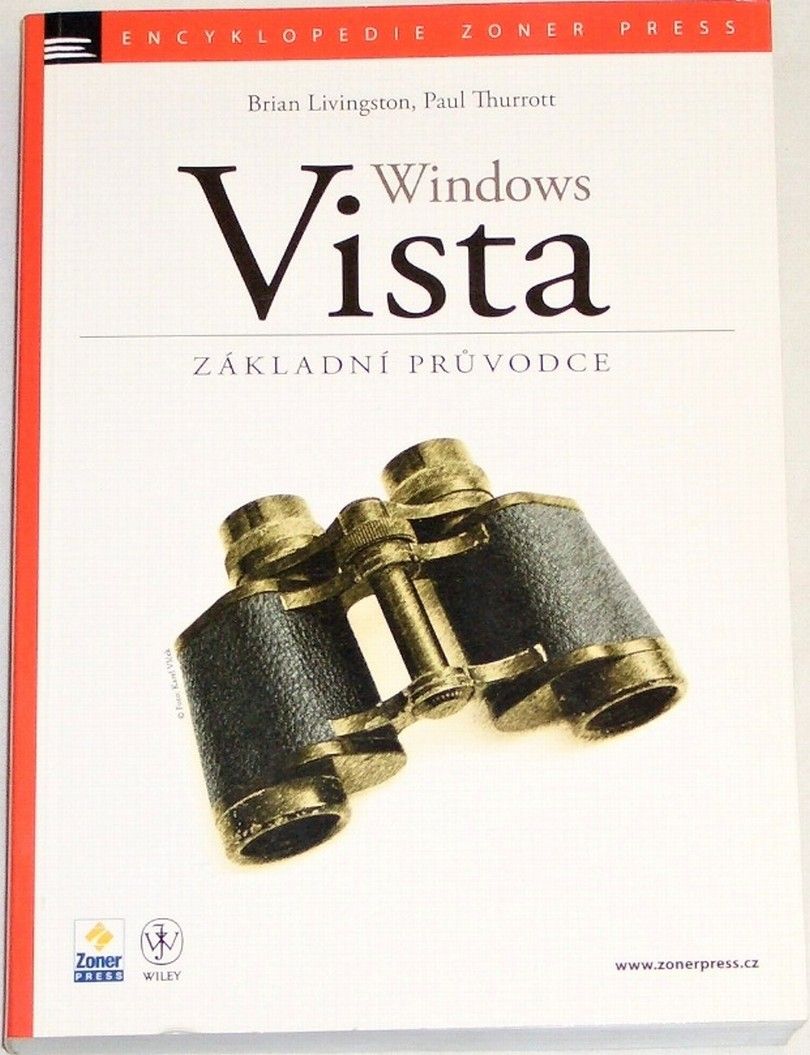Livingston Brian, Thurrott Paul - Windows Vista: Základní průvodce