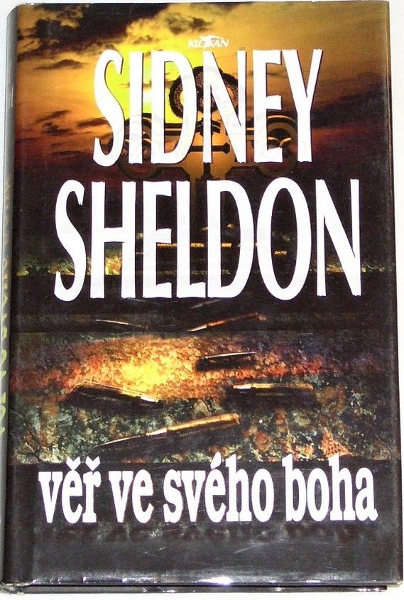 Sheldon Sidney - Věř ve svého boha