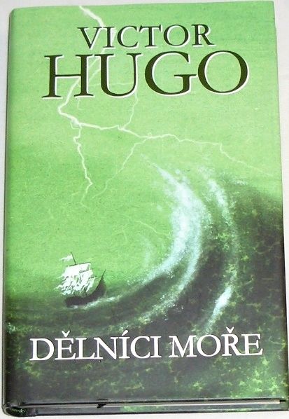 Hugo Victor - Dělníci moře