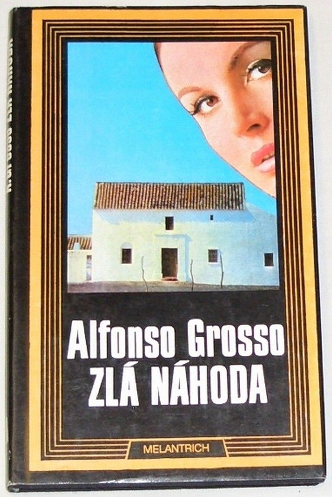 Grosso Alfonso - Zlá náhoda