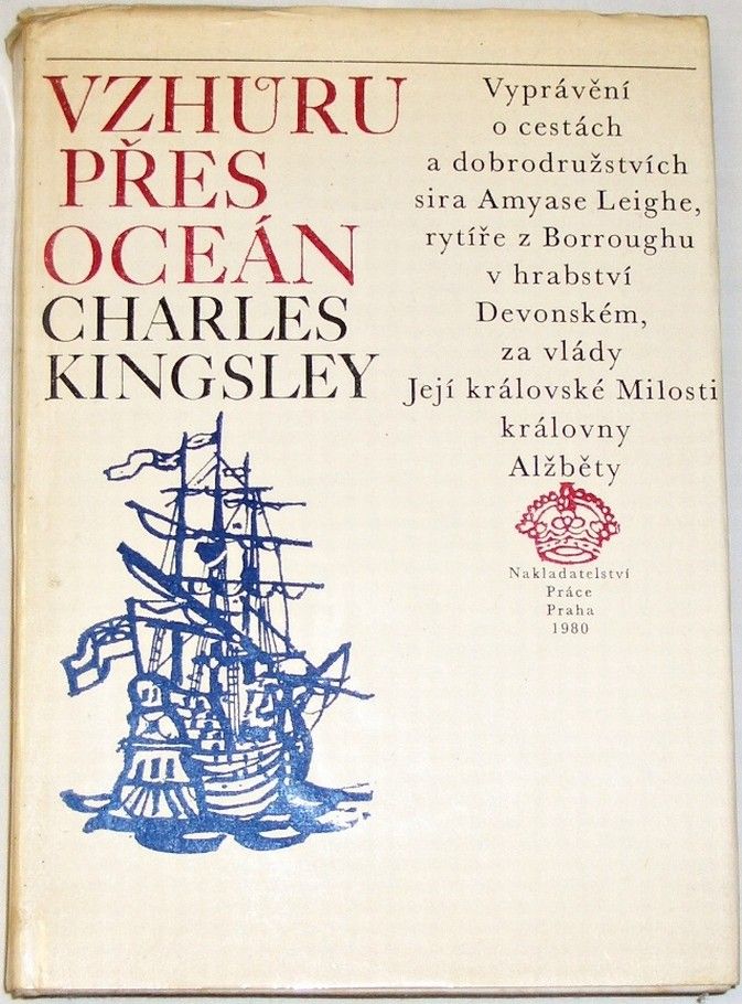 Kingsley Charles - Vzhůru přes oceán