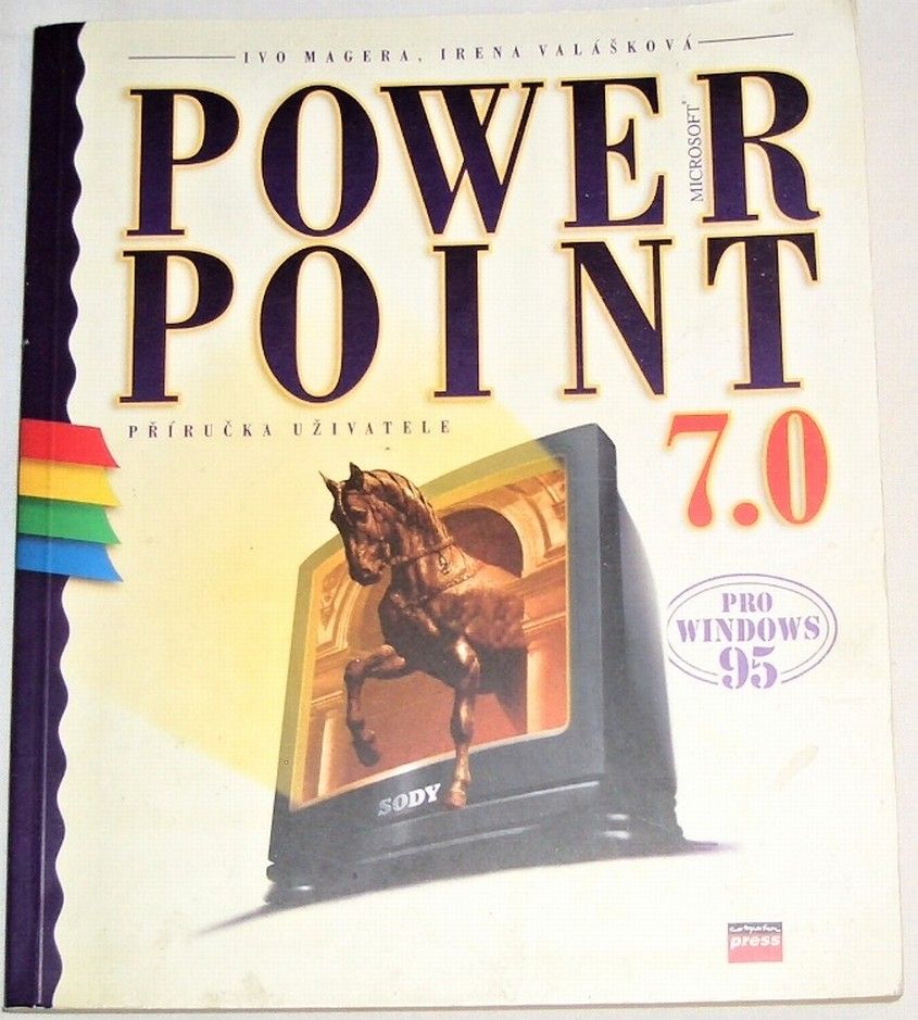 Magera Ivo, Valášková Irena - Power Point 7.0