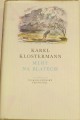 Klostermann Karel - Mlhy na blatech