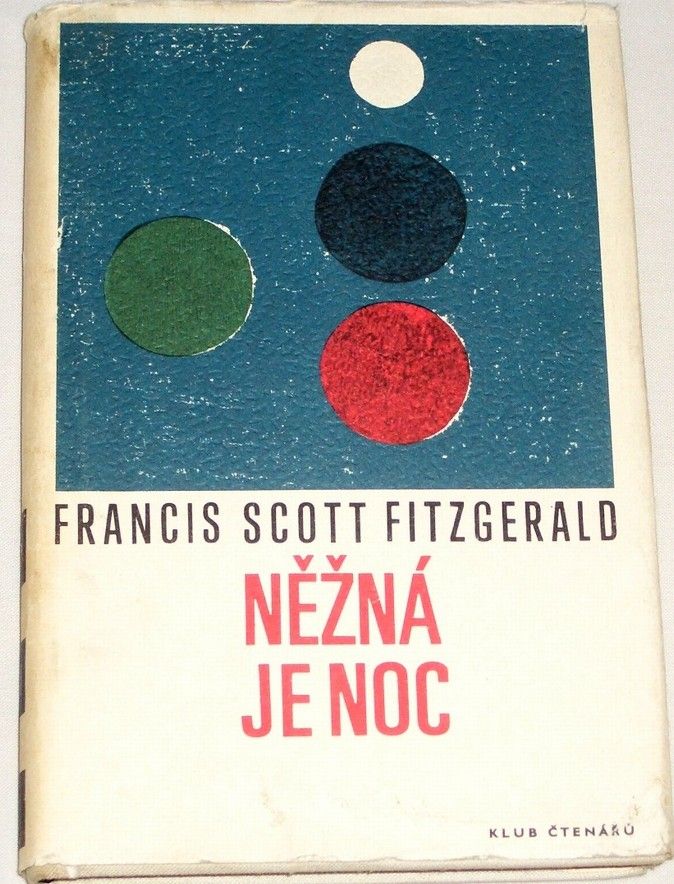 Fitzgerald Francis Scott - Něžná je noc