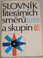 Vlašín Štěpán - Slovník literárních směrů a skupin