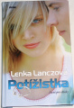 Lanczová Lenka - Potížistka