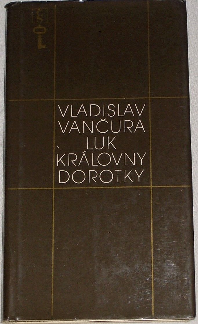 Vančura Vladislav - Luk královny Dorotky